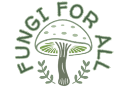 Fungi For All